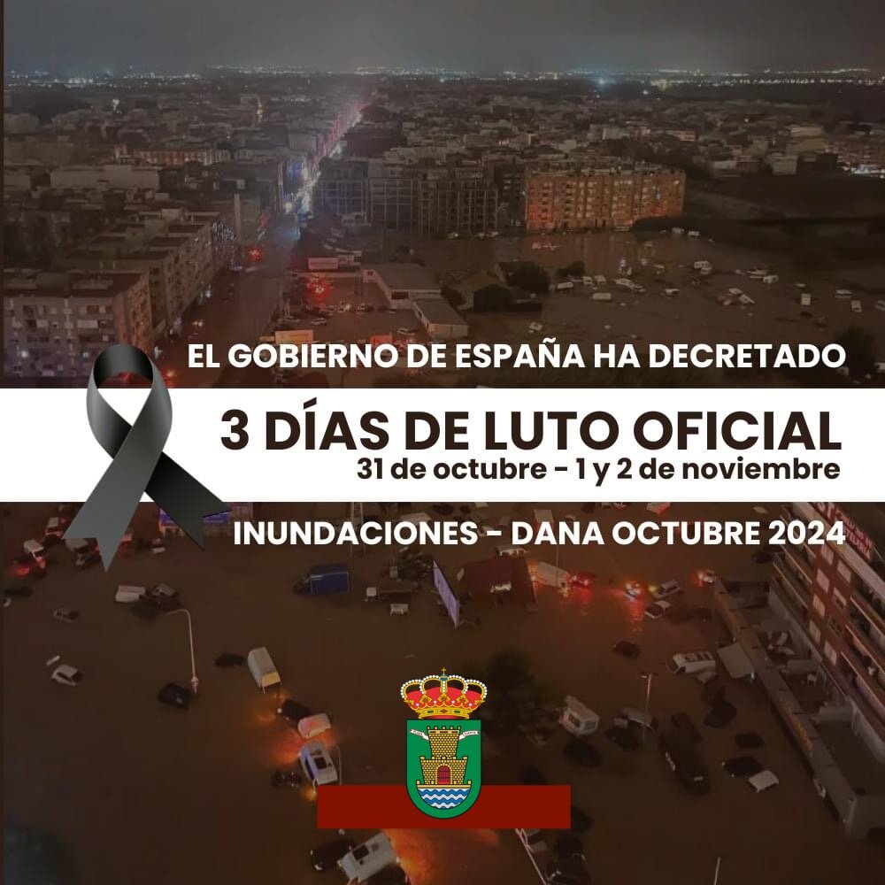 DECLARACIÓN DE TRES DÍAS DE LUTO OFICIAL EN TODA ESPAÑA Y SUSPENSIÓN DE LAS ACTIVIDADES PROGRAMADAS EN ALCONCHEL