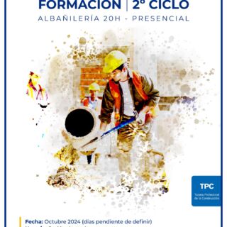 CURSO ALBAÑILERÍA 20 HORAS PRESENCIAL (TPC)