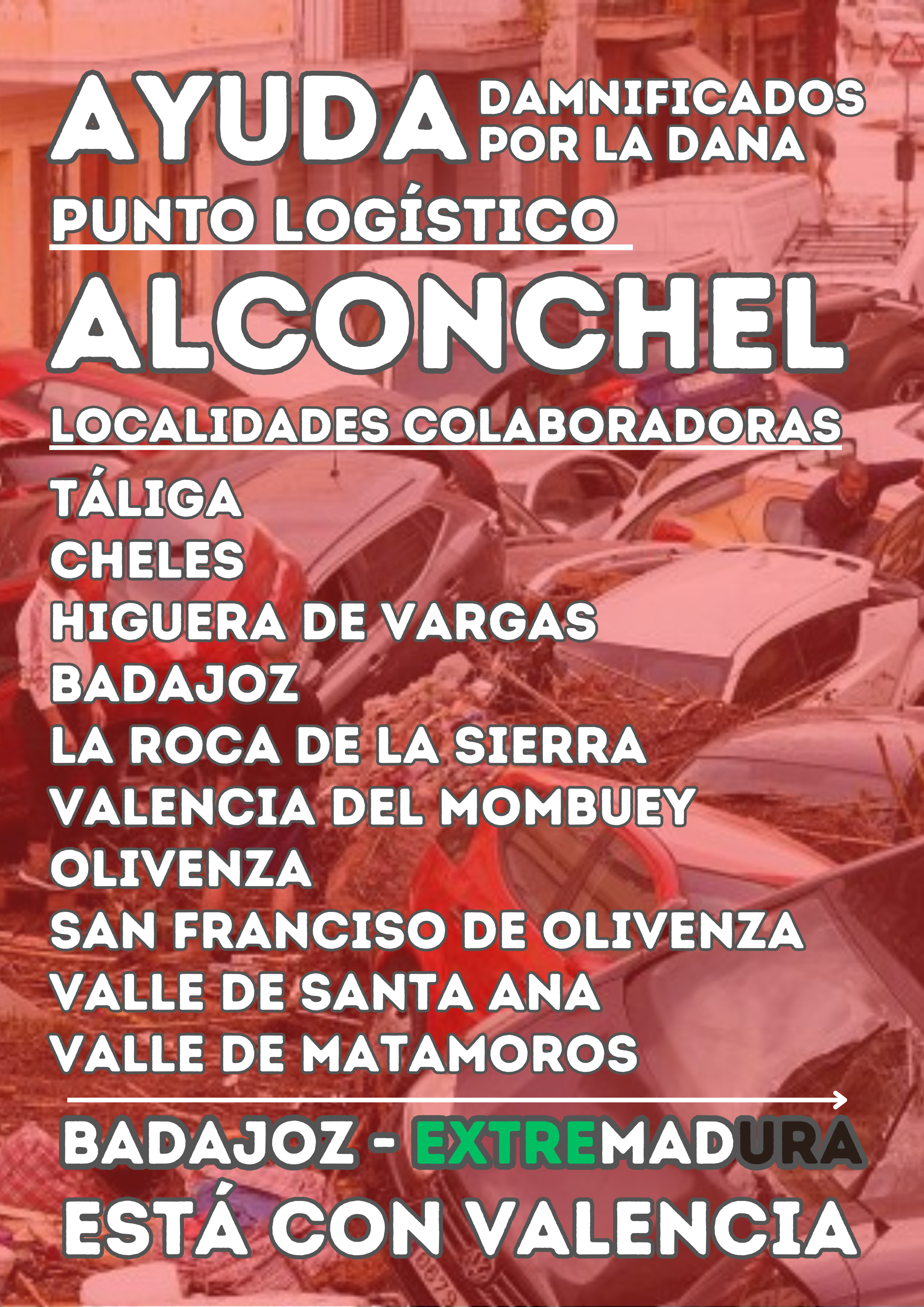 CAMIÓN PRODUCTOS DONADOS POR ALCONCHEL Y PUEBLOS COLABORADORES CON DESTINO A VALENCIA