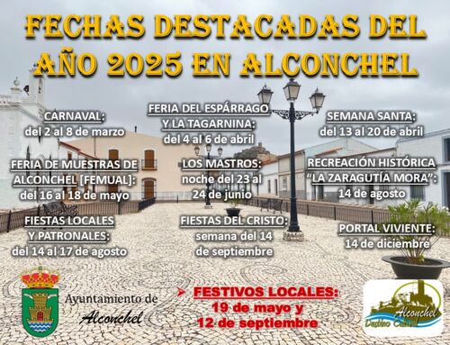 FECHAS DESTACADAS DEL AÑO 2025 EN ALCONCHEL